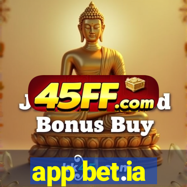 app bet.ia